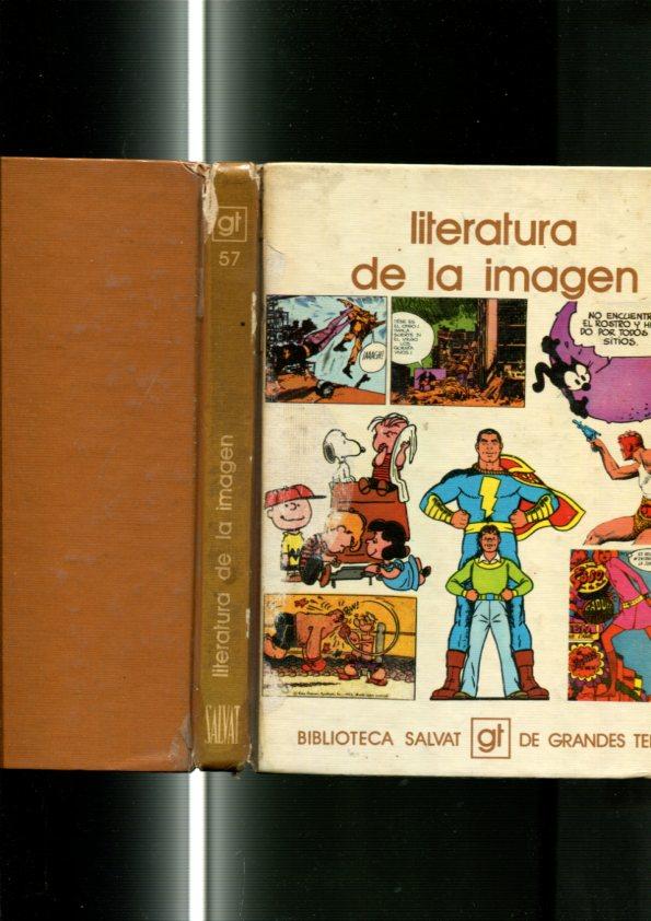 Bibl. Salvat de G.Temas numero 57: Literatura de la imagen (numerado 2 en interior)