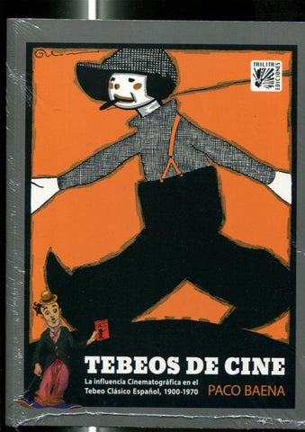 Tebeos de Cine: el tebeo clasico español 1900-1970