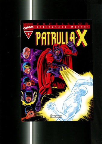 Forum: Linea Excelsior: Patrulla X numero 03
