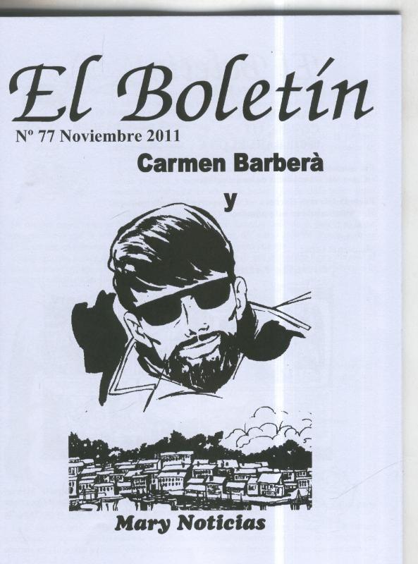 El Boletin trimestral numero 077: Carmen Barbara y Mari Noticias