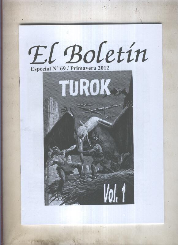 Fanzine: El Boletin Especial numero 069: Alberto Giolitti y Turok volumen 1