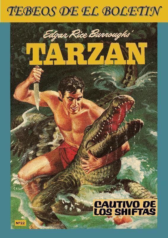 Los Tebeos de El Boletin numero 022: Tarzan: Cautivo de los Shiftas