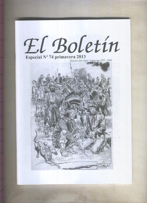 El Boletin Especial numero 074: Historia del comic argentino 1951-1960