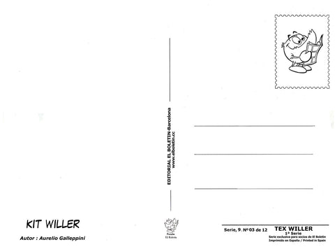 Postal / Postcard: El Boletin serie 09: Kit Willer: Tex Willer 1ª serie personaje: Kit Willer