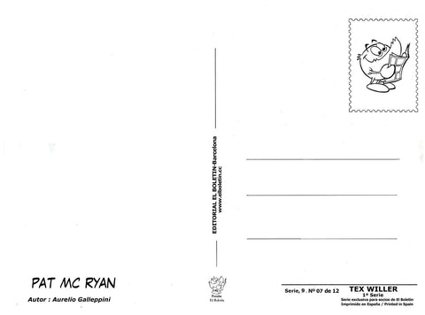 Postal / Postcard: El Boletin serie 09: Pat Mc Ryan: Tex Willer 1ª serie personaje: Pat Mc Ryan