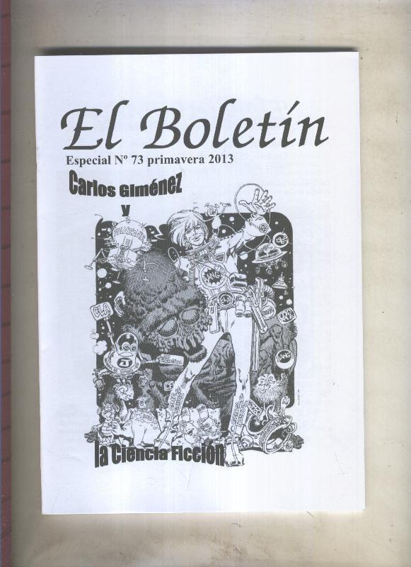 El Boletin Especial numero 073: Carlos Gimenez y la Ciencia Ficcion