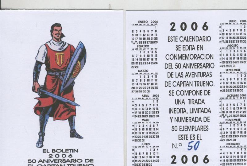 El Boletin Calendario bolsillo 2006: El Capitan Trueno numero 50 de 50 unidades