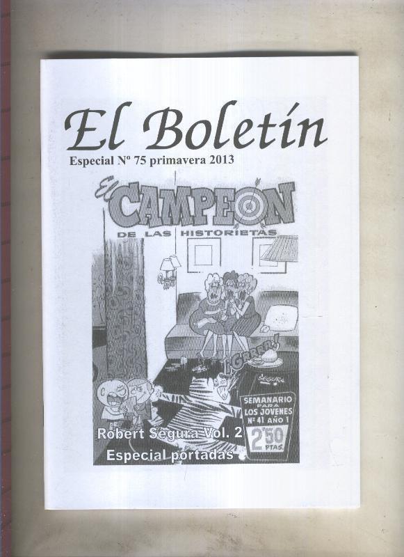 El Boletin Especial numero 075: Robert Segura: especial portadas