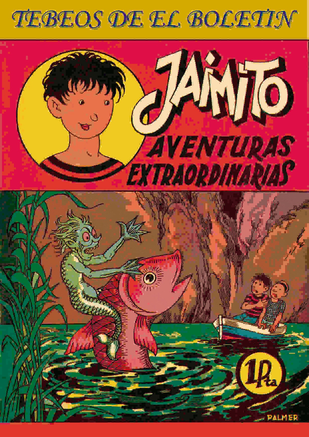 Los Tebeos de El Boletin numero 100: Jaimito, aventuras extraordinaria: la gruta encantada