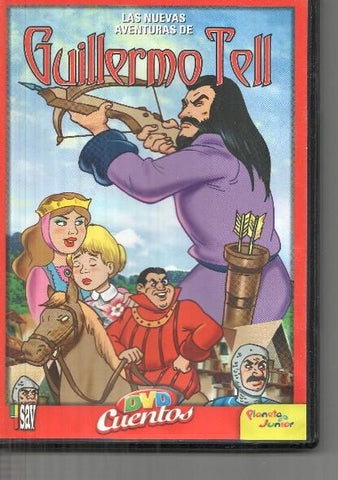 DVD: Cuentos Planeta Junior: Las nuevas aventuras de Guillermo Tell