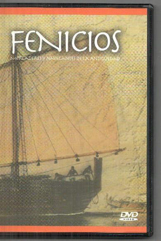 DVD: Fenicios, mercaderes y navegantes de la antiguedad