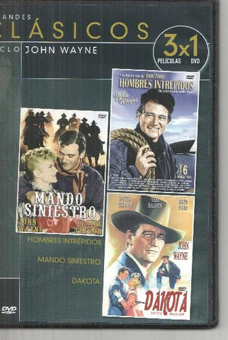 DVD: Grandes Clasicos, ciclo John Wayne: Hombres intrepidos, Mando siniestro, Dakota