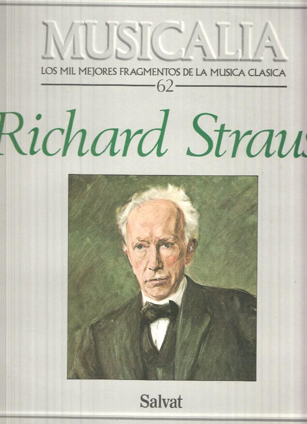 LP: Coleccion Musicalia. Los Mil Mejores Fragmentos de la Musica Clasica nº 62 - Richard Strauss