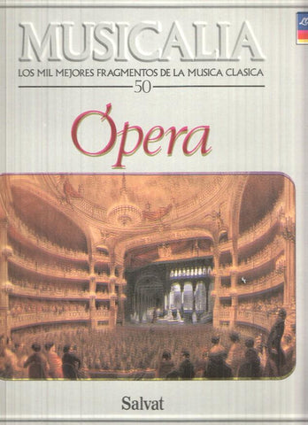 LP: Coleccion Musicalia. Los Mil Mejores Fragmentos de la Musica Clasica nº 50 - Opera