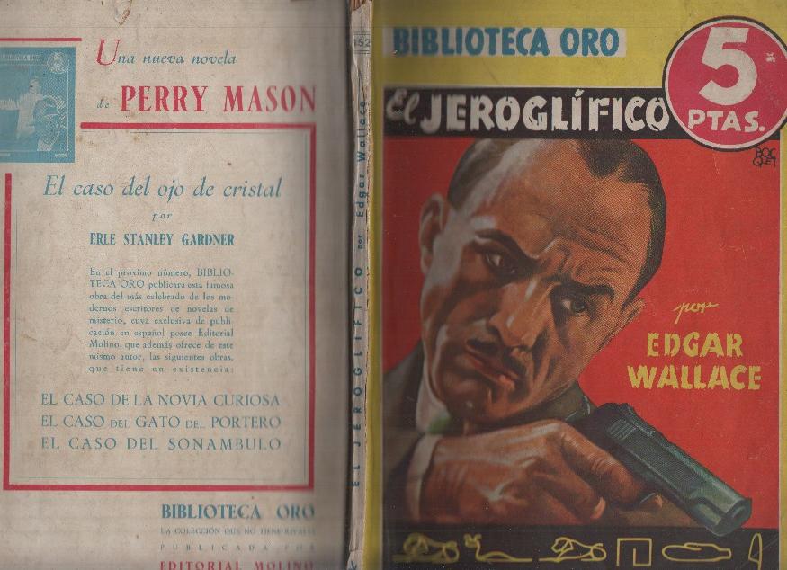 Biblioteca Oro Serie Amarilla numero 152: El jeroglifico