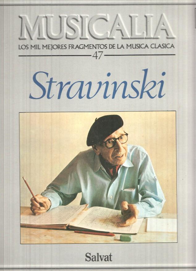 LP: Musicalia, Los Mil Mejores Fragmentos de la Musica Clasica, nº47 - Stravinski