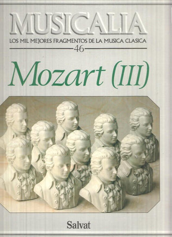 LP: Musicalia, Los Mil Mejores Fragmentos de la Musica Clasica, nº46 - Mozart (III)