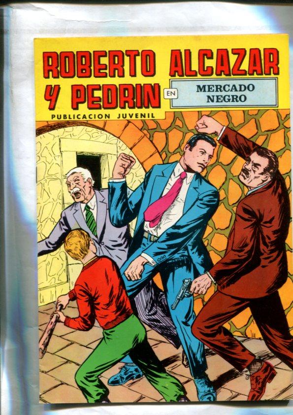 Roberto Alcazar y Pedrin color, numero 093: (numerado 1 en trasera): Mercado negro