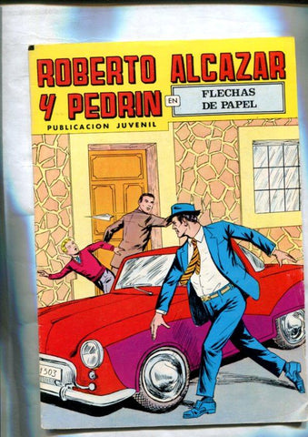 Roberto Alcazar y Pedrin color, numero 200: Flechas de papel