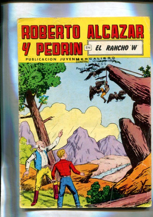 Roberto Alcazar y Pedrin color, numero 250: El rancho W