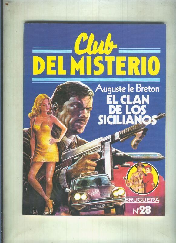 Coleccion Club del Misterio numero 028: El clan de los sicilianos