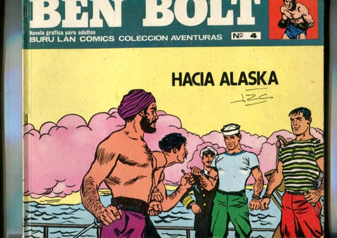 Burulan: Ben Bolt numero 04: Hacia Alaska