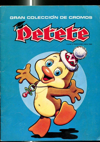 Album de Cromos: Gran Coleccion de Cromos PETETE