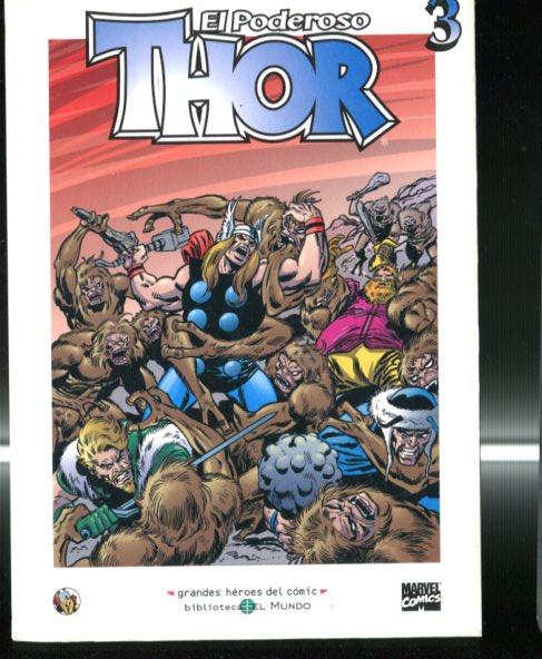 Biblioteca el Mundo numero 43: El Poderoso Thor volumen 3, serie Grandes Heroes del Comic