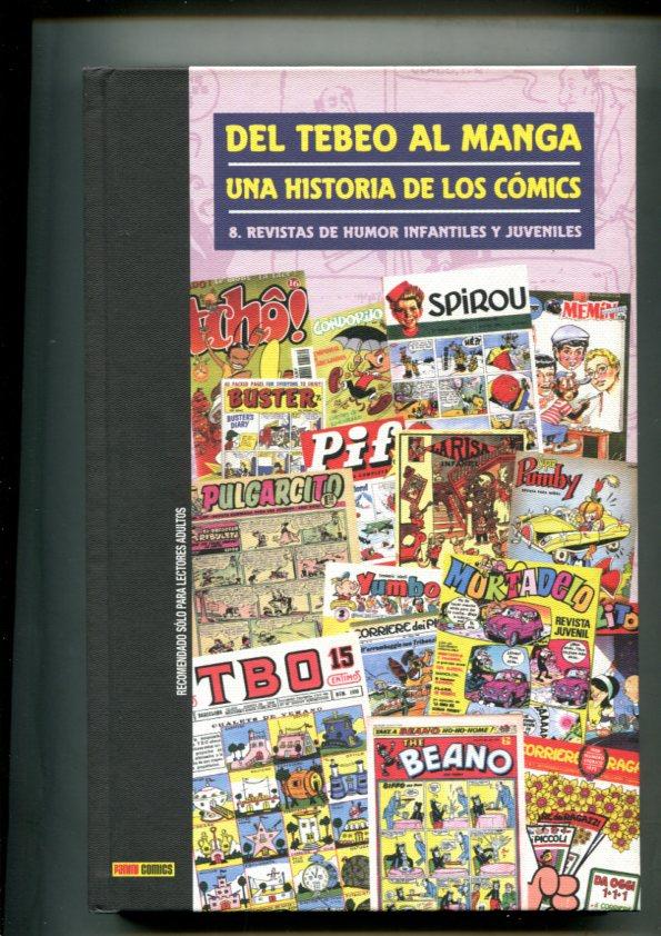 Del tebeo al manga una historia de los comics numero 8: Revistas de humor infantiles y juveniles