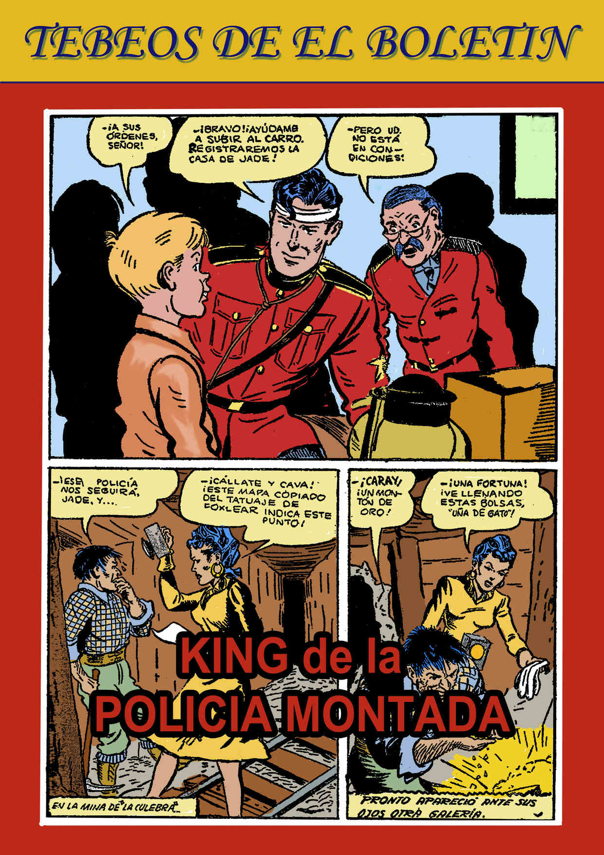 Los Tebeos de El Boletin numero 135: King de la Policia Montada del Canada (3)