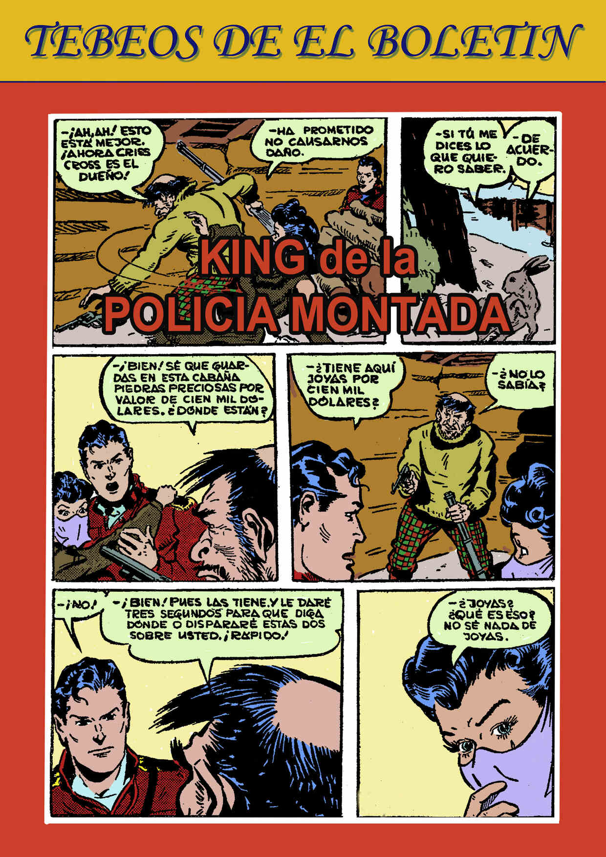 Los Tebeos de El Boletin numero 140: King de la Policia Montada del Canada (8)