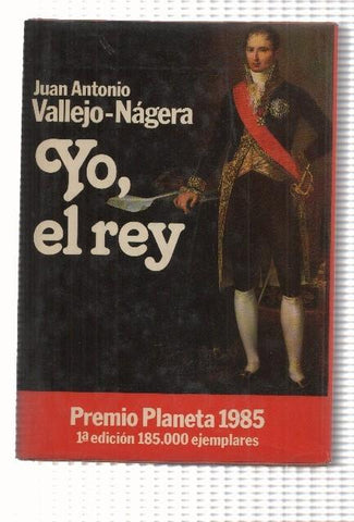 Yo, el rey (primera edicion)