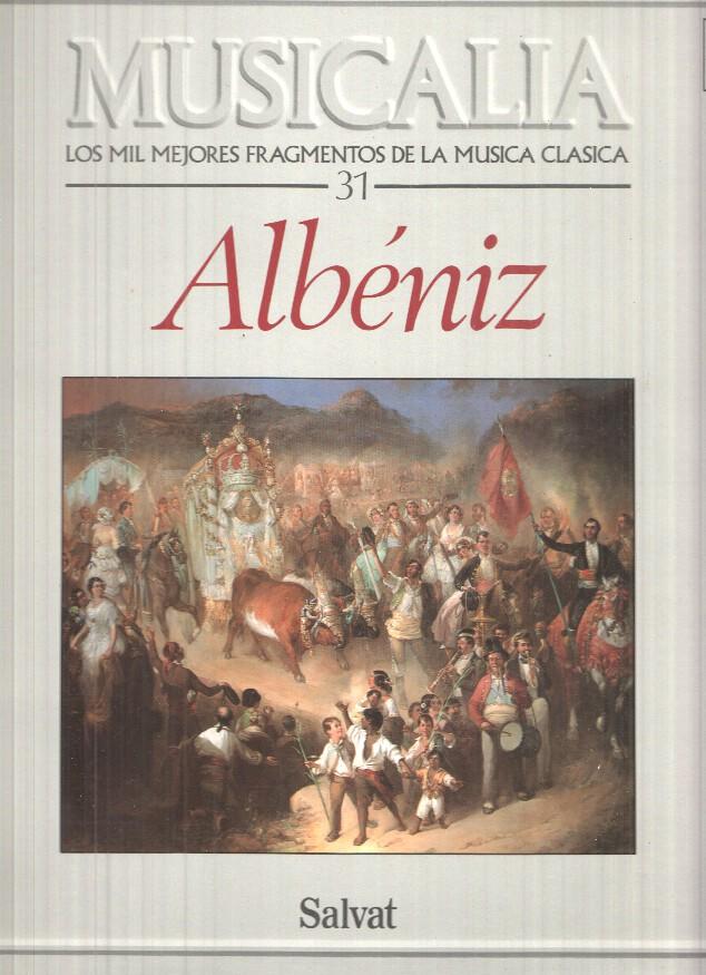 LP: Musicalia. Los Mil Fragmentos de la Musica Clasica, nº 31 - Albeniz 