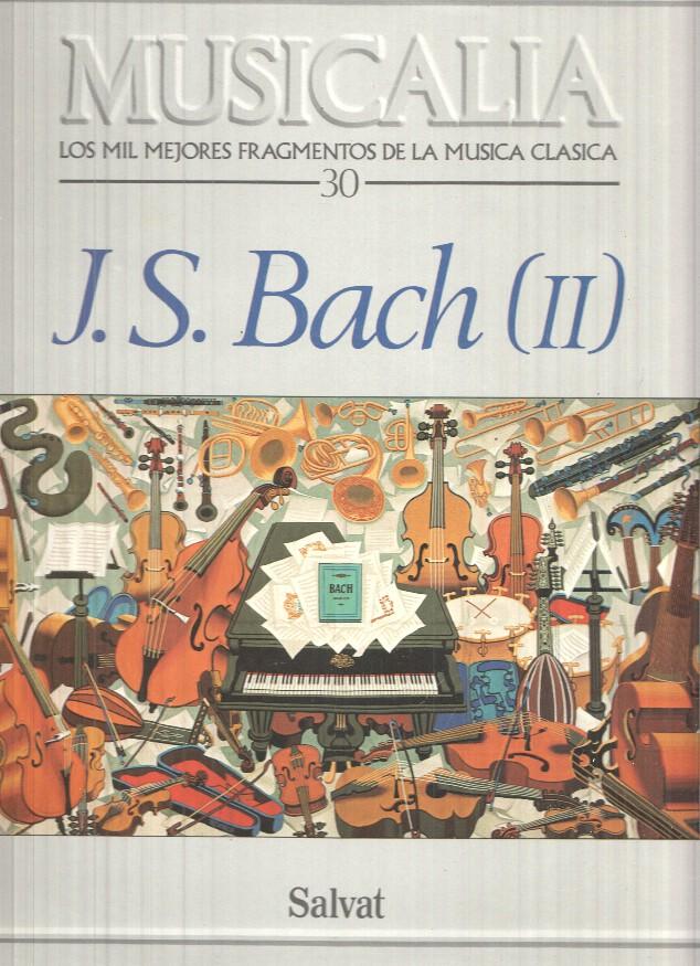 LP: Musicalia. Los Mil Fragmentos de la Musica Clasica, nº 30 - J.S. Bach (II)