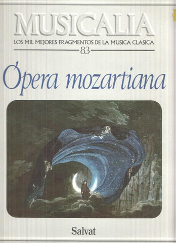 LP: Musicalia. Los Mil Fragmentos de la Musica Clasica, nº 83 - Opera mozartiana