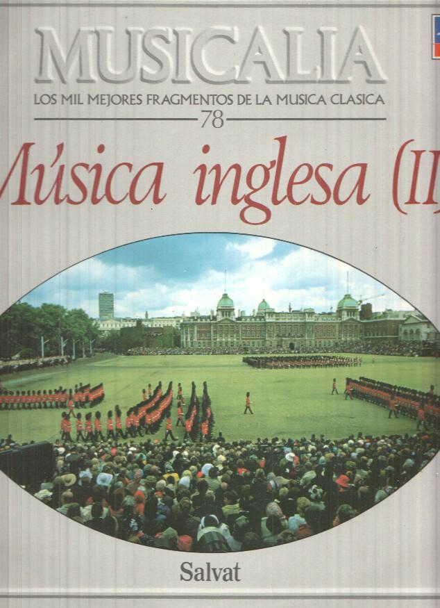 LP: Musicalia. Los Mil Fragmentos de la Musica Clasica, nº 78 - Musica inglesa (II)