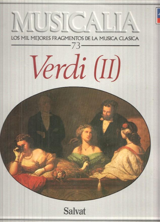 LP: Musicalia. Los Mil Fragmentos de la Musica Clasica, nº 73 - Verdi (II)