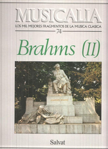 LP: Musicalia. Los Mil Fragmentos de la Musica Clasica, nº 74 - Brahms (II)