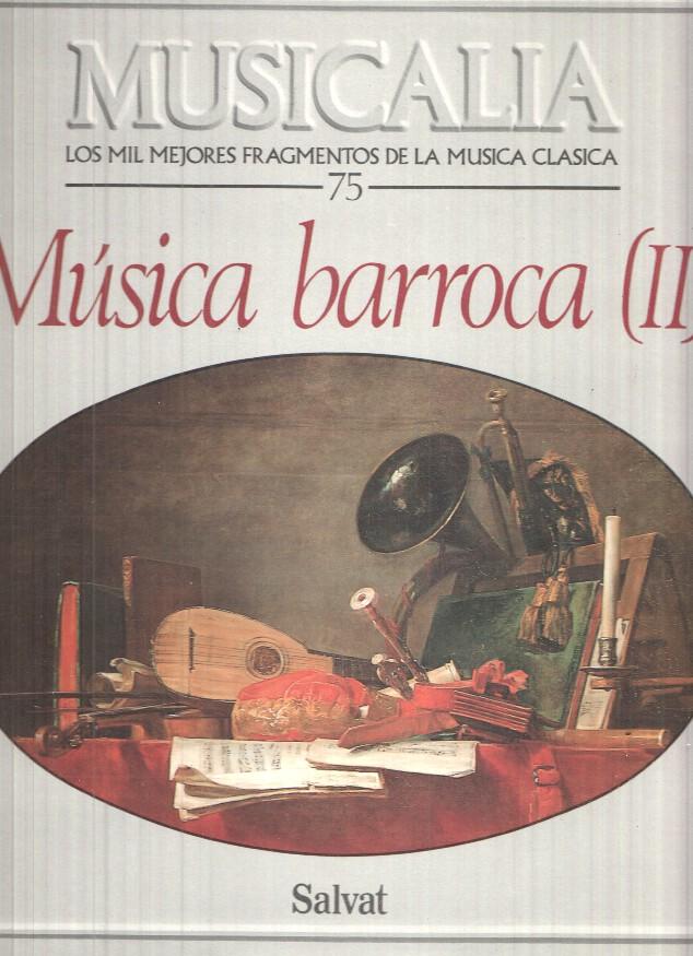 LP: Musicalia. Los Mil Fragmentos de la Musica Clasica, nº 75 - Musica barroca (II)