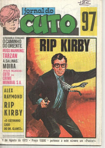 Jornal do Cuto numero 097: Rip Kiry (aventura larga completa), Texas Jack de Jesus Blasco, Tarzan, Capitao Aco no mexico de Emilio Freixas
