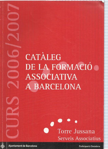 Cataleg de la formacio associativa a Barcelona curs 2006-2007