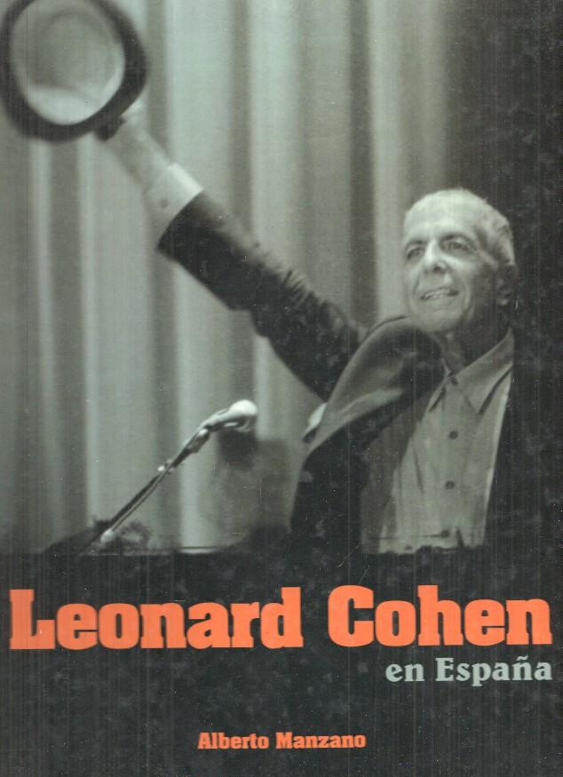 Leonard Cohen en España (leve señal de haber estado en lugar humedo en parte inferior del libro)