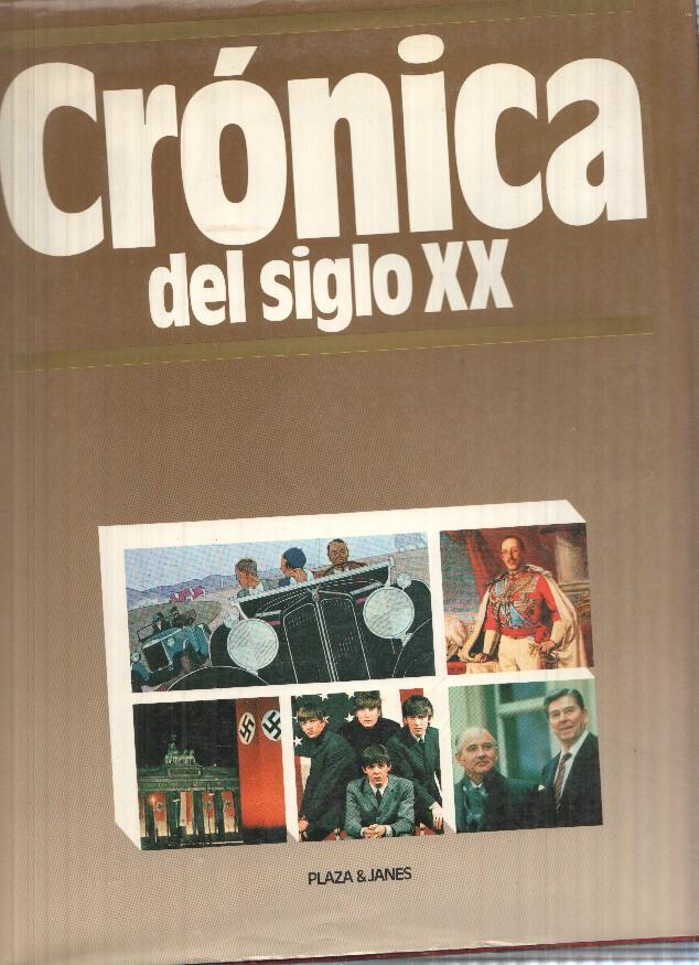 Cronica del siglo XX. Tomo II