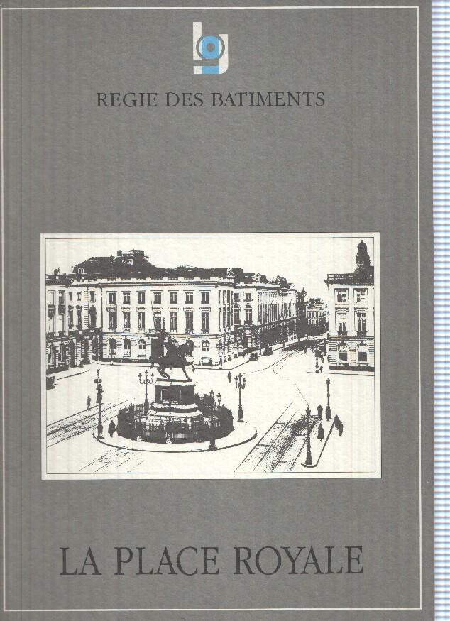 La Place Royale ( Bruxelles )