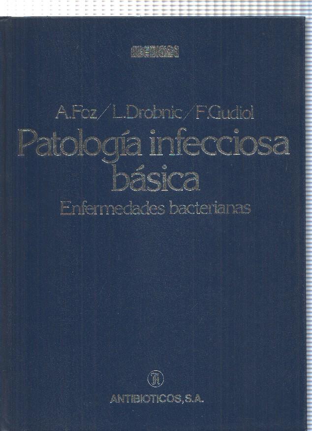 Patologia infecciona bsica. Enfermedades bacterianas