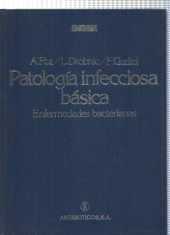 Patologia infecciona bsica. Enfermedades bacterianas