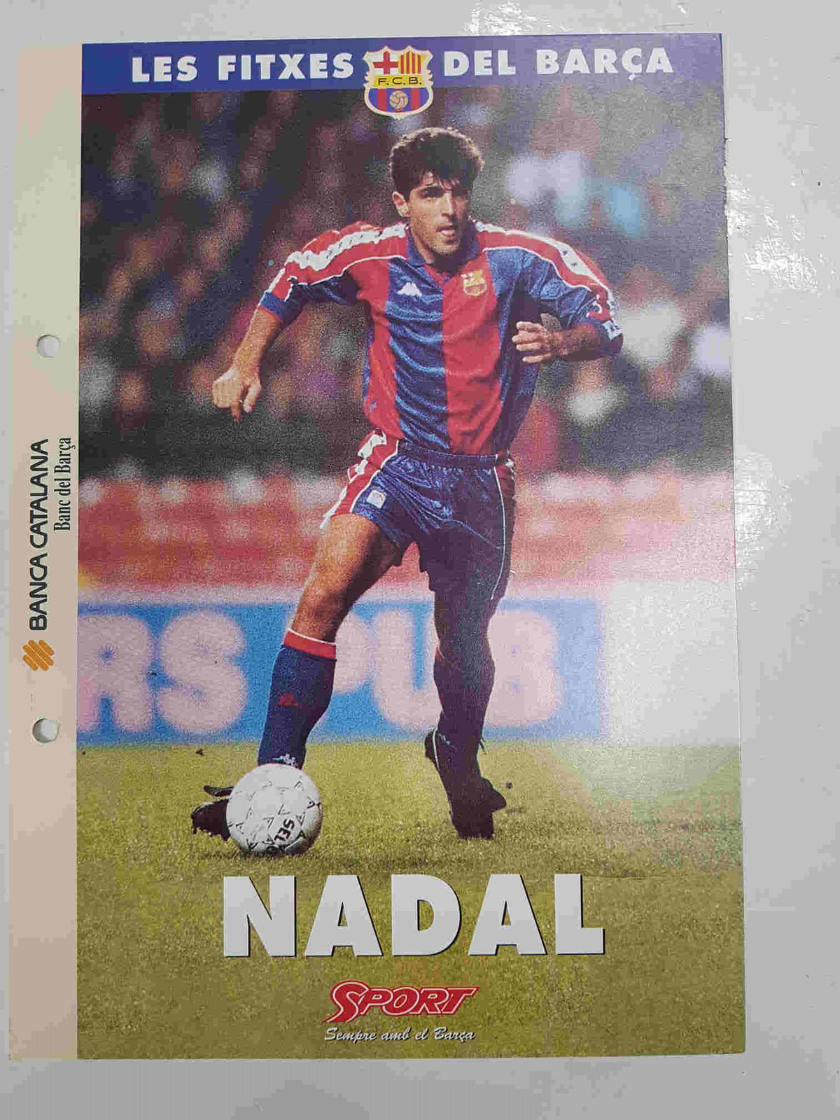 Nadal Ficha perteneciente a Les fitxes del barça del diario Sport  