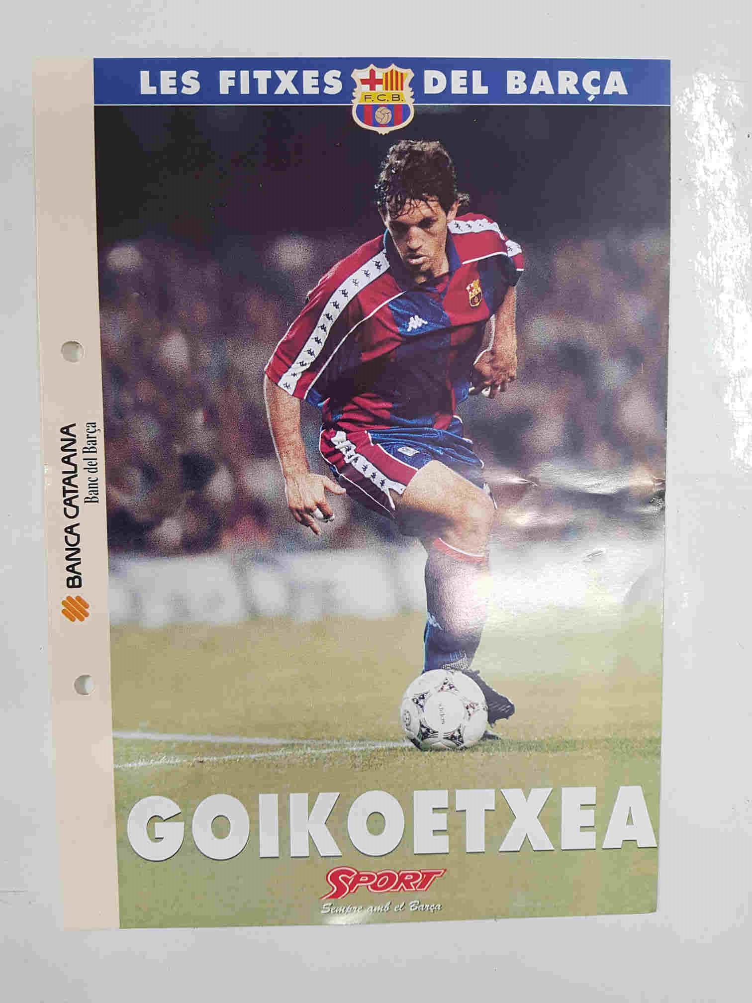 Goikoetxea: Ficha perteneciente a Les fitxes del barça del diario Sport  