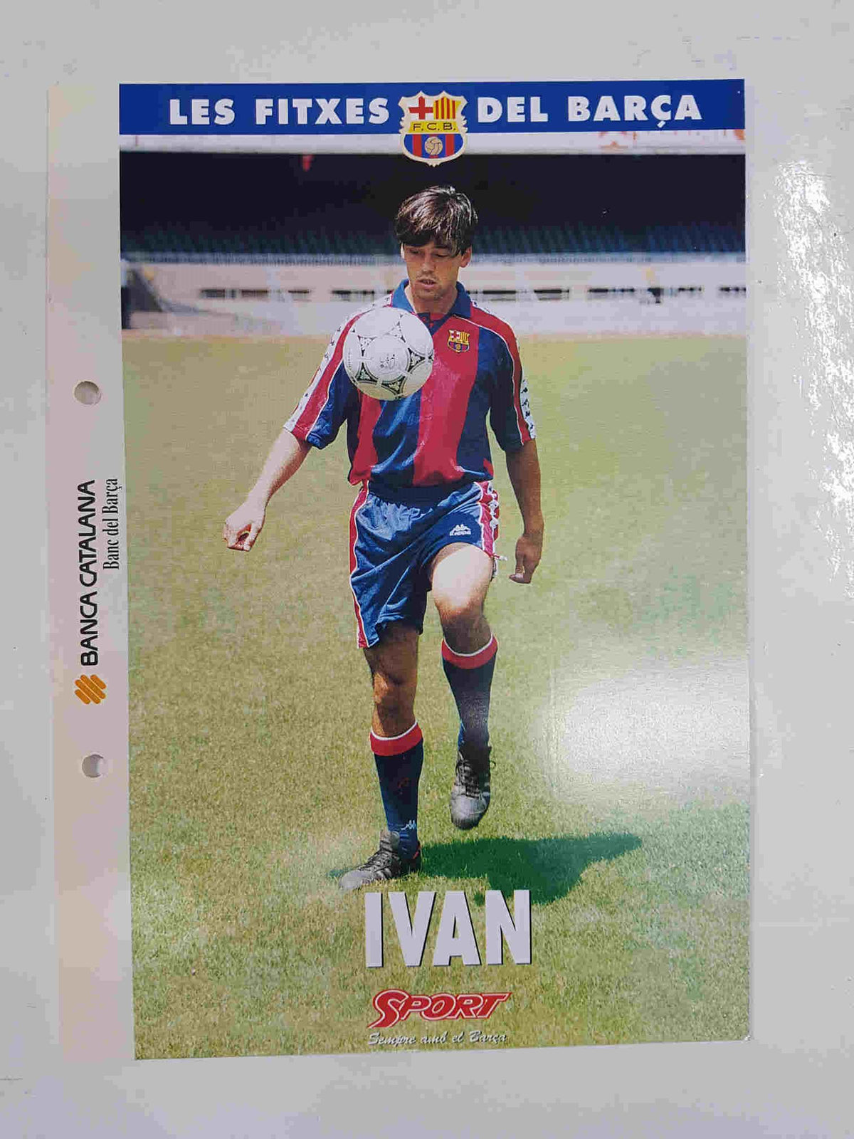 Ivan: Ficha perteneciente a Les fitxes del barça del diario Sport  