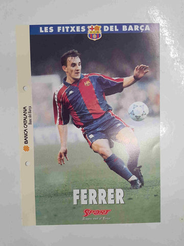 Ferrer: Ficha perteneciente a Les fitxes del barça del diario Sport  